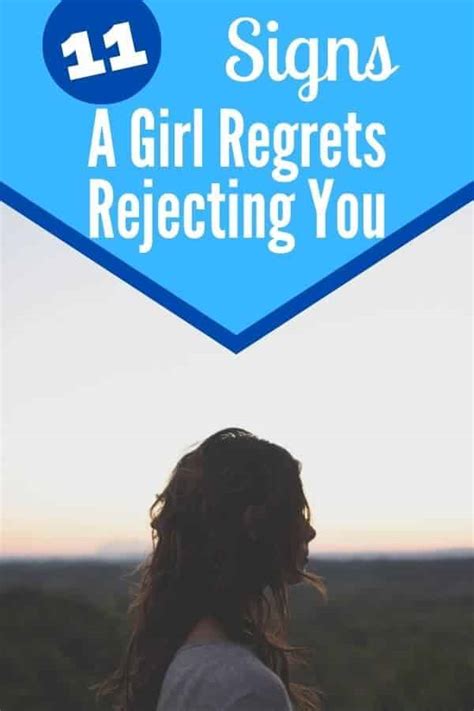 11 Signs She Regrets Rejecting You Self Development Journey