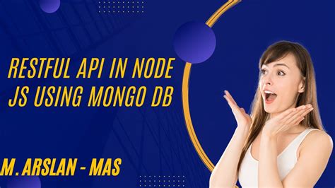 How To Create A Rest Api With Node Js And Express Restful Api In Node Js Using Mongodb Youtube