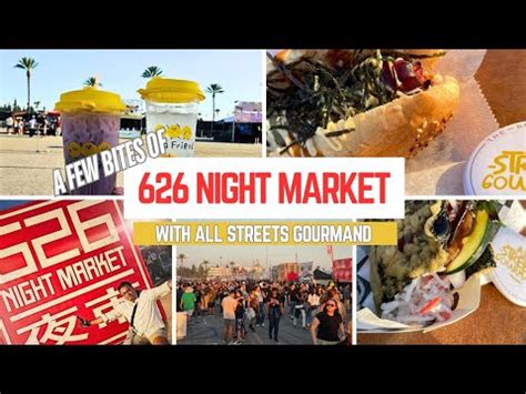 626 Night Market Arcadia 2024 ~ All Streets Gourmand Youtube