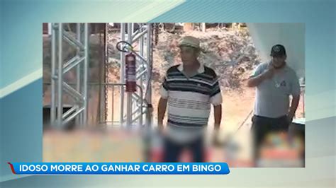 Idoso Ganha Carro Em Bingo Passa Mal E Morre No Palco Em Minas Gerais