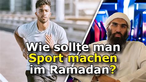 Ibrahim Al Azzazi Ramadan Frage Wie Sollte Man Sport Machen An