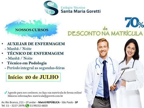Colégio Técnico Santa Maria Goretti - Colégio Técnico Santa Maria Goretti Cursos de Enfermagem e Podologia ...