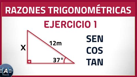 Razones Trigonom Tricas Encontrar Un Lado Ejercicio Youtube