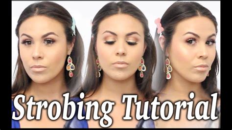 How To Strobinghighlighting Makeup Tutorial Youtube