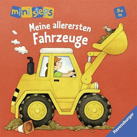 Meine allerersten Fahrzeuge Ab 9 Monaten ministeps Bücher