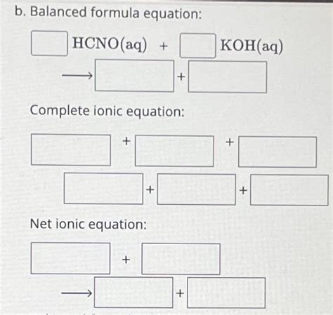 Solved B Balanced Formula Equation Complete Ionic