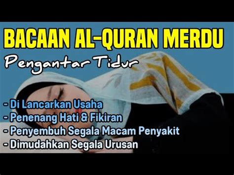 Murottal Alquran Merdu Pengantar Tidur Bayi Bikin Tenang Sehat Lahir