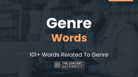 Genre Words 101 Words Related To Genre