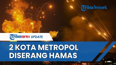 Makin Genting Sayap Bersenjata Hamas Serang Kota Metropolitan Israel