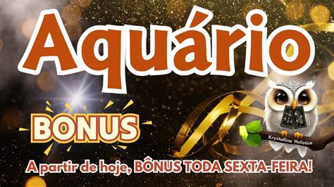 🎉aquÁrio ♒bÔnus Promovendo MudanÇas Poderosas E Obtendo Resultados