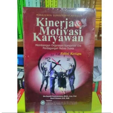 Jual Buku Manajemen Sumberdaya Manusia KINERJA MOTIVASI KARYAWAN