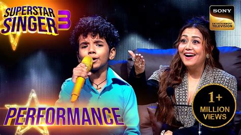 Superstar Singer S Mere Sapno Ki Avirbhav Performance