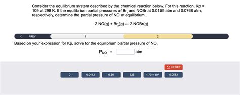 Solved Consider The Equilibrium System Described By The Chegg