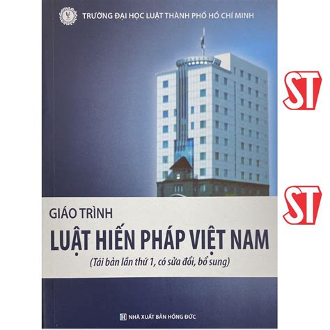 [Sách] Giáo trình Luật hiến pháp Việt Nam (Tái bản lần 1, có sửa đổi ...