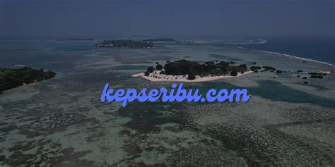 Rekomendasi Pulau Paling Populer Di Kepulauan Seribu Kep Seribu