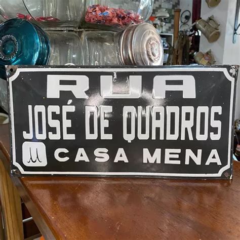 Placa De Rua Esmaltada Antiga Rua Jos De Quadros C D Mercadolivre