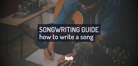 How To Write A Song: A Beginner's Guide To Songwriting - Bedroom ...