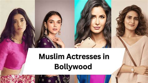 Top Muslim Actress In Bollywood In