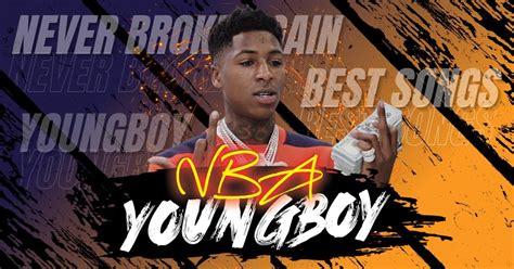 25 Best NBA YoungBoy Songs - Music Grotto