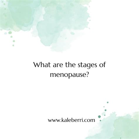 What Are The 3 Stages Of Menopause