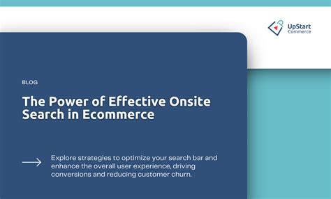 The Power Of Effective Onsite Search In Ecommerce Upstart Commerce