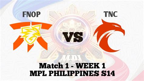 Fnop Vs Tnc Regular Season Week Day Game Mpl Ph S Youtube