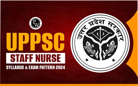 Uppsc Staff Nurse Syllabus Exam Pattern Check Subject Wise