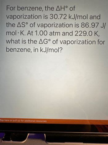 Answered For Benzene The Ah Of Vaporization Is Kj Mol And The