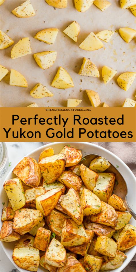 Perfectly Roasted Yukon Gold Potatoes The Natural Nurturer