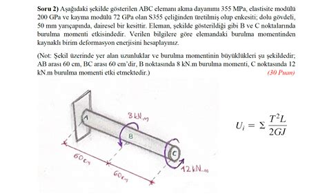 Solved Soru 2 Aşağıdaki şekilde gösterilen ABC elemanı akma Chegg