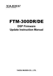 Yaesu FTM 300DR DE DSP Firmware Ver Up Manual ENG 2204 C Free