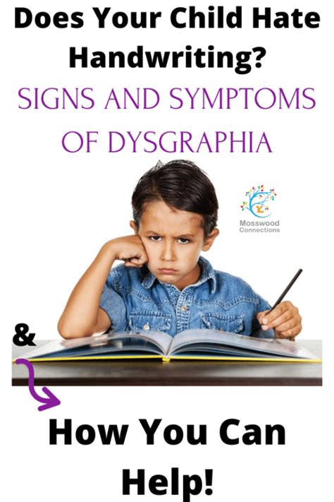 Dysgraphia Symptoms Treatment And Accommodations Mosswood Connections