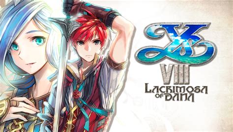 Jeux en essai Ys VIII Lacrimosa of DANA gratuit du 18 au 24 août