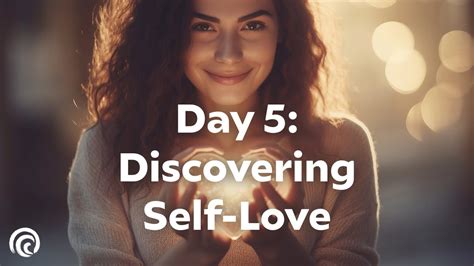 Day 5 Embrace Self Love 30 Day Meditation Series Youtube