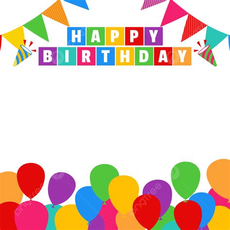 Happy Birthday Ballon Vector Png Images Happy Birthday Frame Colorfull