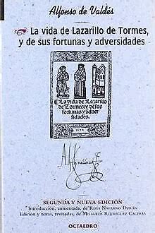 La Vida Del Lazarillo De Tormes Y De Sus Fortunas Y Advers Livre