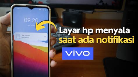 Cara Agar Layar Menyala Saat Ada Notifikasi Masuk YouTube