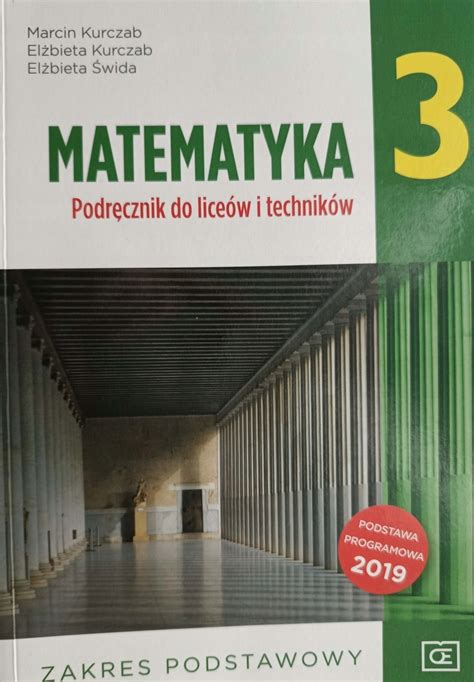 MATEMATYKA PODRĘCZNIK DO LICEÓW I TECHNIKÓW KLASA 3 ZP Marcin