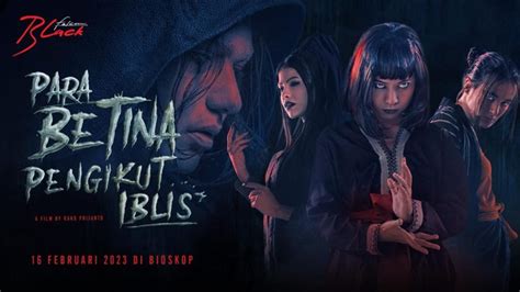 Seram Trailer Para Betina Pengikut Iblis Dibintangi Mawar De Jongh