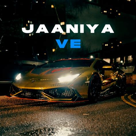 Jaaniya Ve Song And Lyrics By Muki Haseeb Haze Jj Esko Naz M Spotify