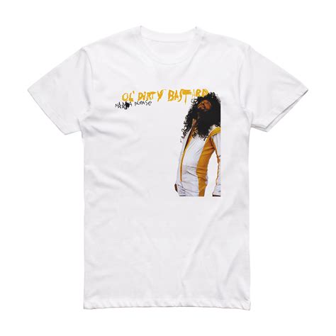 Ol’ Dirty Bastard Nigga Please Album Cover T-Shirt White – ALBUM COVER ...