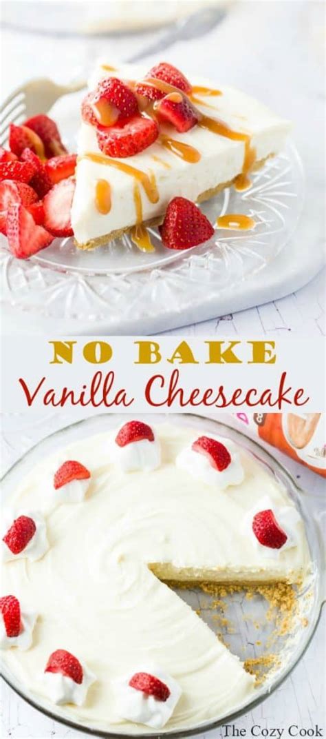 No Bake Vanilla Cheesecake The Cozy Cook