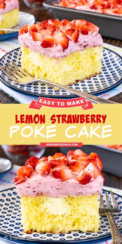 Lemon Strawberry Poke Cake Inside Brucrew Life Strawberry Poke