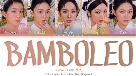 Red Velvet Bamboleo Color Coded Letra Sub Espa Ol Han Rom