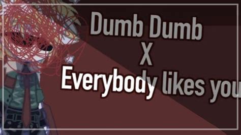 Dumb Dumb X Everybody Likes You America Countryhumans By