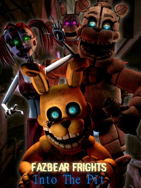 C4d Fazbear Frightsinto The Pit Poster Models By Me