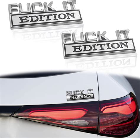 Amazon Pcs Fuck IT Edition Emblem D Fender Badge Decal D Fender Badge Decal Car Truck