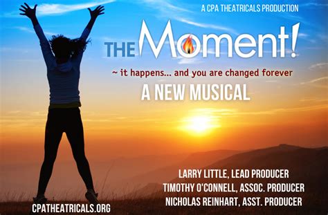 The Moment Performance Package - CPA Theatricals, Inc.