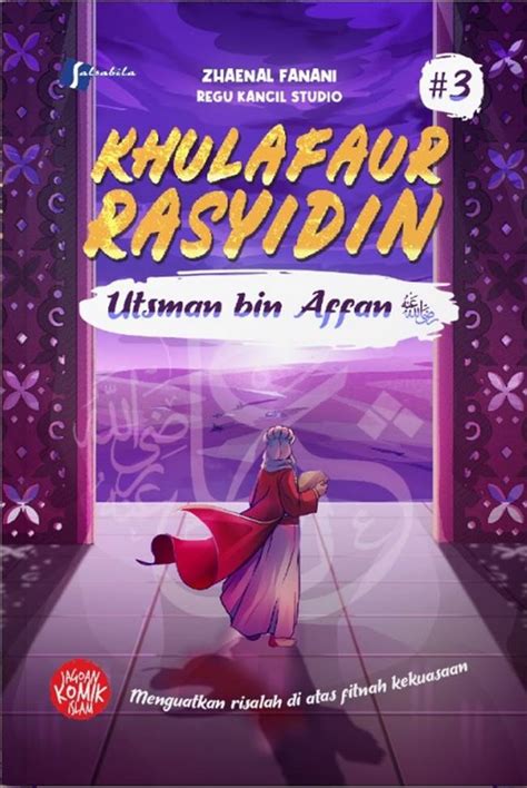 Jual Buku Komik Khulafaur Rasyidin Utsman Bin Affan Karya Zhaenal