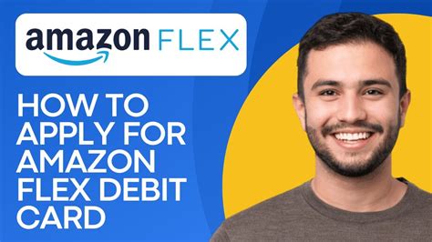 How To Apply For Amazon Flex Debit Card Easy Youtube